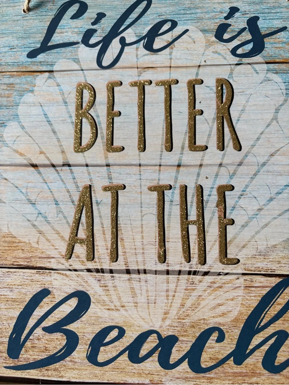 NWT Life is Better at the Beach Coastal Wall Sign 13.25x9 inches Blue White Gold